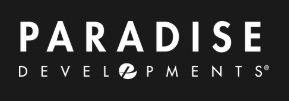 PARADISE DEVELOPMENTS
